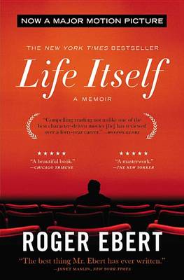 Life Itself by Roger Ebert