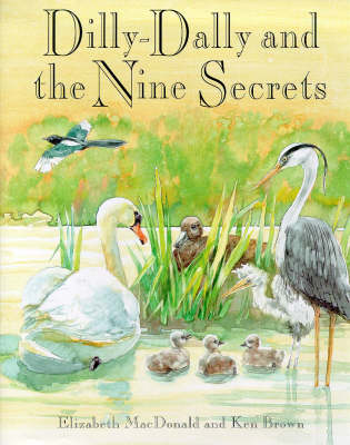 Cover of Dilly-Dally and the Nine Secrets