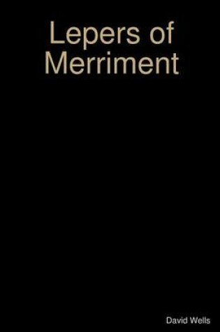 Cover of Lepers of Merriment