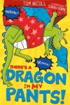 Book cover for There’s a Dragon in my Pants