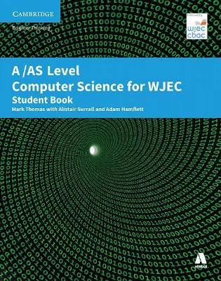 Book cover for A/AS Level Computer Science for WJEC Student Book