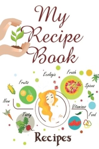 Cover of My Homemade Recipe Book