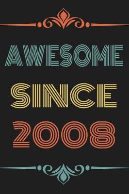 Book cover for Awesome Since 2008