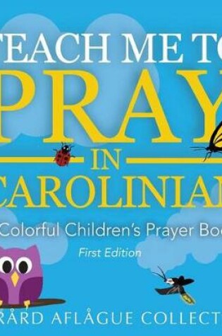 Cover of Teach Me to Pray in Carolinian