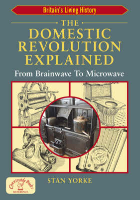 Cover of The Domestic Revolution Explained