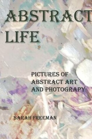 Cover of Abstract Life