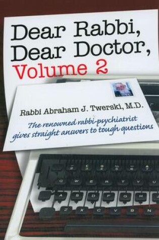 Cover of Dear Rabbi, Dear Doctor, Volume 2