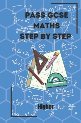Book cover for Pass GCSE Higher Maths