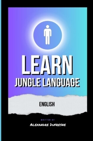 Cover of Learn Jungle Language