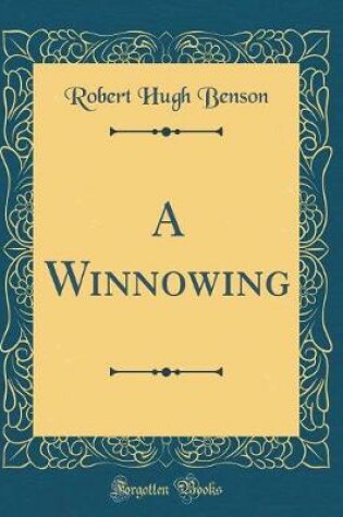 Cover of A Winnowing (Classic Reprint)