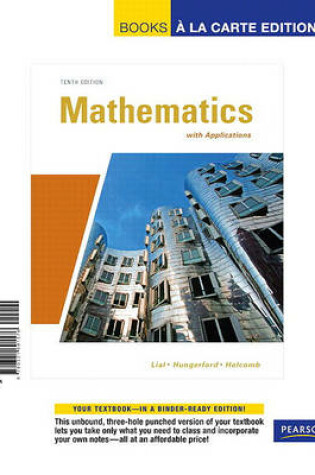 Cover of Mathematics with Applications, Books a la Carte Edition