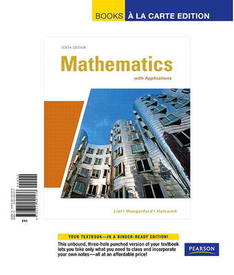 Book cover for Mathematics with Applications, Books a la Carte Edition