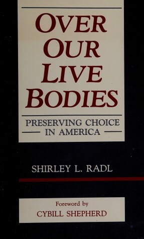 Cover of Over Our Live Bodies