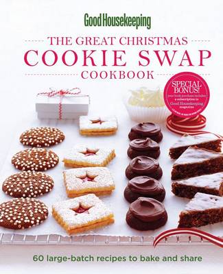 Book cover for Good Housekeeping: The Great Christmas Cookie Swap Cookbook