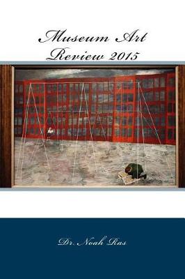 Book cover for Museum Art Review 2015