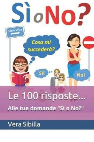 Cover of Le 100 risposte... Alle tue domande