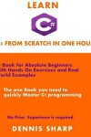 Book cover for Learn C# From Scratch in one Hour