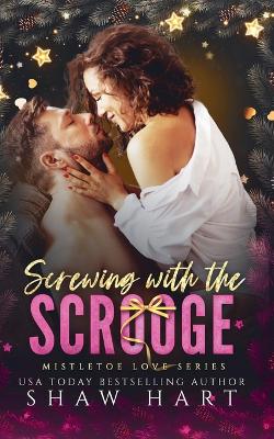 Book cover for Screwing With The Scrooge