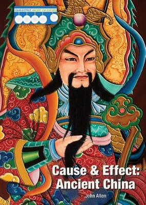 Book cover for Cause & Effect: Ancient China