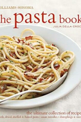 Cover of The Pasta Book (Williams-Sonoma)