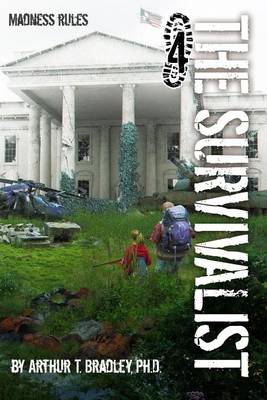 Book cover for The Survivalist (Madness Rules)