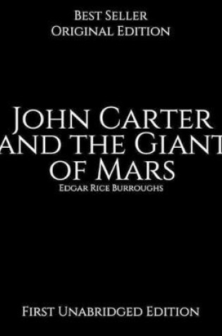 Cover of John Carter and the Giant of Mars, First Unabridged Edition