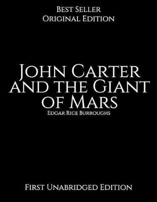 Book cover for John Carter and the Giant of Mars, First Unabridged Edition