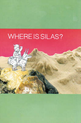 Cover of Where is Silas?