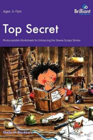 Cover of Top Secret - Stewie Scraps Teacher Resource