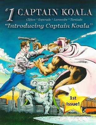 Book cover for Captain Koala #1