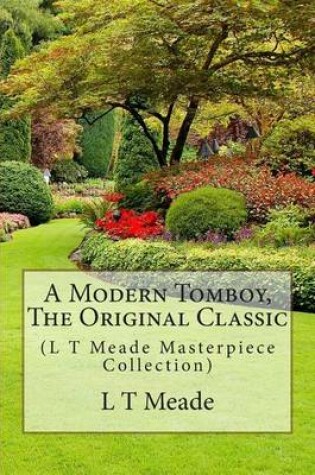 Cover of A Modern Tomboy, the Original Classic