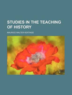 Book cover for Studies in the Teaching of History