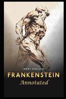 Book cover for Frankenstein By Mary Shelley An Annotated Updated Edition