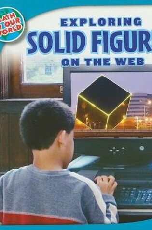 Cover of Exploring Solid Figures on the Web