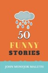 Book cover for 50 Funny Stories