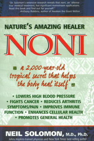 Cover of Noni: Nature's Amazing Healer