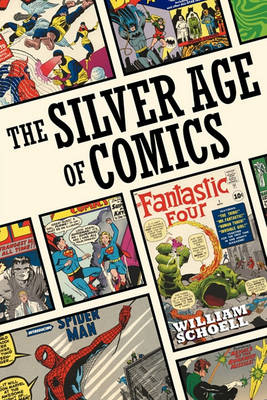 Book cover for The Silver Age of Comics