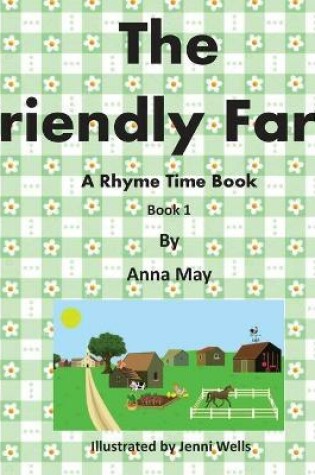 Cover of The Friendly Farm