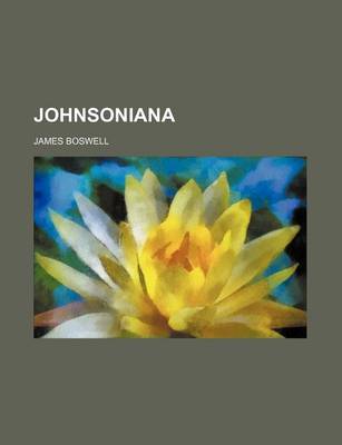 Book cover for Johnsoniana (Volume 1-2)