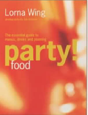 Book cover for Lorna Wing's Party Food