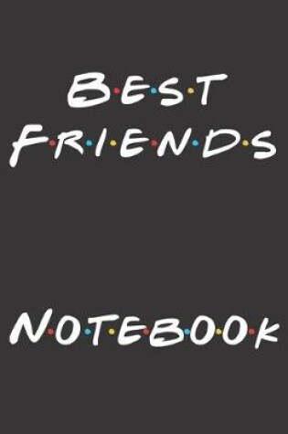 Cover of Best Friends Notebook