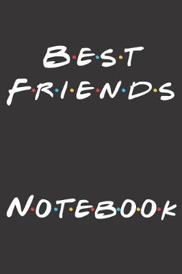 Book cover for Best Friends Notebook