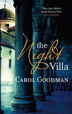 The Night Villa by Carol Goodman