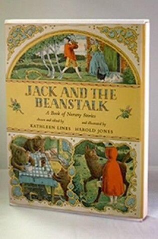 Cover of Jack and the Beanstalk: A Book of Nursery Stories