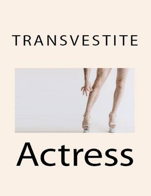 Book cover for Transvestite Actress