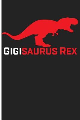 Book cover for Gigisaurus Rex