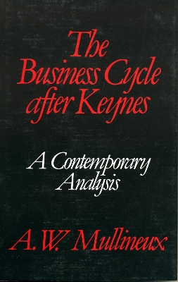 Book cover for The Business Cycle After Keynes