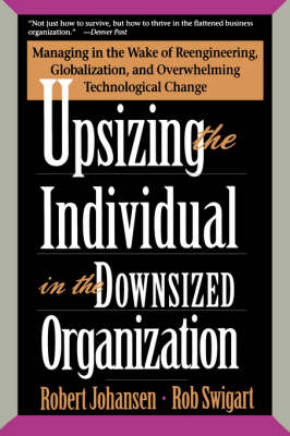 Book cover for Upsizing The Individual In The Downsized Corporation