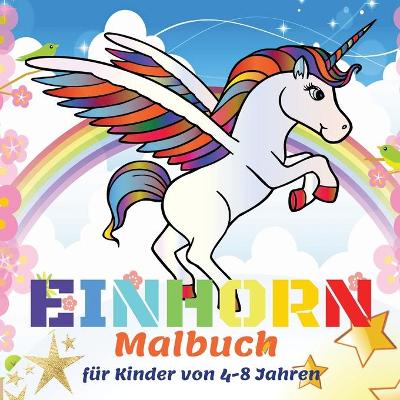 Book cover for Einhorn Malbuch f�r Kinder von 4-8 Jahren