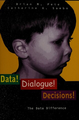 Cover of Data! Dialogue! Decisions!